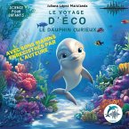 Le Voyage d'Éco, Le Dauphin Curieux Le Voyage d'Éco, Le Dauphin Curieux