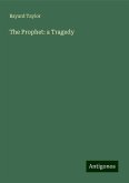 The Prophet: a Tragedy