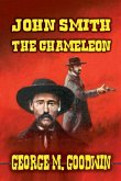 John Smith - The Chameleon John Smith - The Chameleon