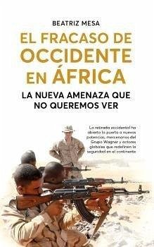 Cover El Fracaso de Occidente En Africa