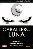 Marvel Saga. Caballero Luna 10. De entre los muertos (fixed-layout eBook, ePUB)