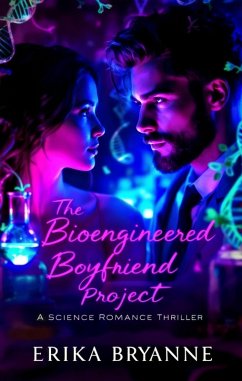 Cover The Bioengineered Boyfriend Project (eBook, ePUB)