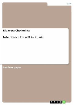 Inheritance by will in Russia (eBook, PDF) - Chechulina, Elizaveta