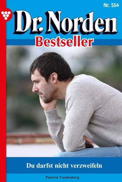 Du darfst nicht verzweifeln (eBook, ePUB)