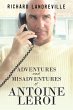 Adventures and Misadventures of Antoine... - Bild 1
