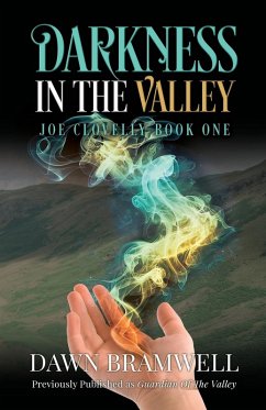Darkness in the Valley - Bramwell, Dawn
