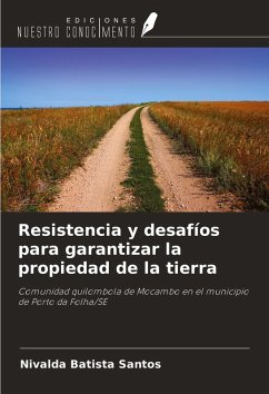 Cover Resistencia y desafíos para garantizar la propiedad de la tierra
