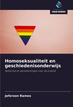 Homoseksualiteit en geschiedenisonderwijs - Ramos, Jeferson Homoseksualiteit en geschiedenisonderwijs - Ramos, Jeferson
