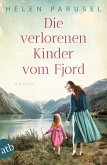 Die verlorenen Kinder vom Fjord (eBook, ePUB) Die verlorenen Kinder vom Fjord (eBook, ePUB)