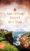 Am Mittag lauert der Tod (eBook, ePUB) Am Mittag lauert der Tod (eBook, ePUB)