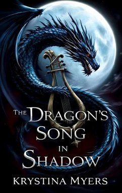 Cover The Dragon's Song in Shadow (eBook, ePUB)