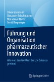 Führung und Organisation pharmazeutischer Innovation (eBook, PDF)