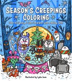 Season's Creepings Coloring Season's Creepings Coloring