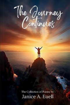 The Journey Continues - Euell, Janice A.