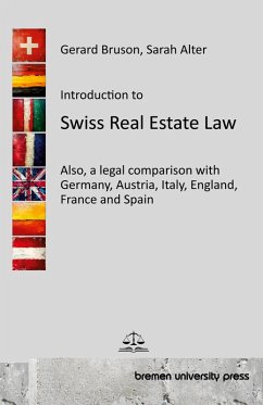 Introduction to Swiss Real Estate Law Introduction to Swiss Real Estate Law
