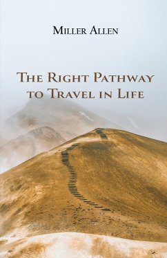 Cover The Right Pathway to Travel in Life
