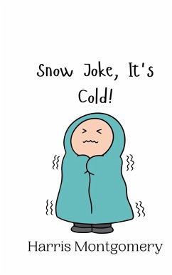 Cover Snow Joke, It's Cold!