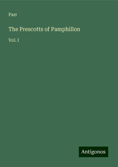 The Prescotts of Pamphillon - Parr