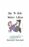 Slip 'N Slide