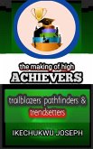 The Making of High Achievers (eBook, ePUB)