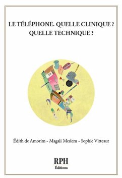 Cover Le téléphone, quelle clinique ? Quelle technique ? (eBook, ePUB)