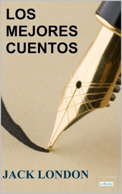 Cover Los Mejores Cuentos de Jack London (eBook, ePUB)