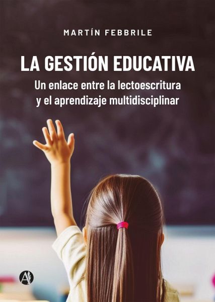 La gestión educativa (eBook, ePUB)