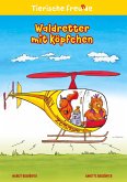 Waldretter mit Köpfchen Waldretter mit Köpfchen