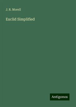Euclid Simplified - Morell, J. R.