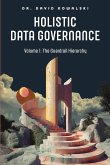 Holistic Data Governance Holistic Data Governance