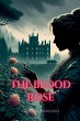 The Blood Rose - Bild 1