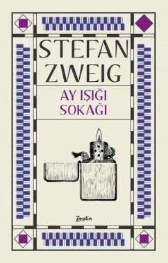 Ay Isigi Sokagi - Zweig, Stefan Ay Isigi Sokagi - Zweig, Stefan