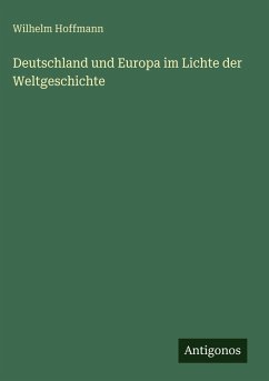 Cover Deutschland und Europa im Lichte der Weltgeschichte