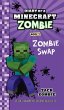 Diary of a Minecraft Zombie Book 4 - Bild 1
