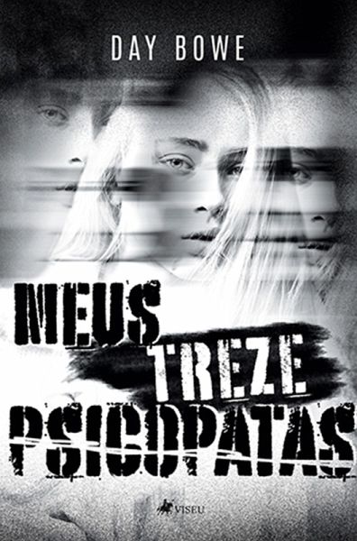 Meus treze Psicopatas (eBook, ePUB) Meus treze Psicopatas (eBook, ePUB)