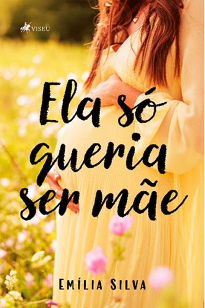 Ela só queria ser mãe (eBook, ePUB)