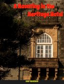 A Haunting In The Heritage Hotel (eBook, ePUB)