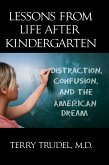 Lessons from Life after Kindergarten (eBook, ePUB) Lessons from Life after Kindergarten (eBook, ePUB)