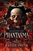 Phantasma - Spiel um dein Leben, fürchte die Liebe (eBook, ePUB)