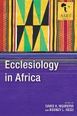 Ecclesiology in Africa Ecclesiology in Africa