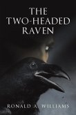 THE TWO-HEADED RAVEN THE TWO-HEADED RAVEN