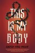 This Is My Body - Bild 1