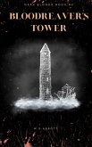 Bloodreaver's Tower Bloodreaver's Tower