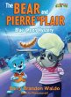 The BEAR and PIERRE le FLAIR - Bild 1