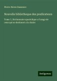 Nouvelle bibliotheque des predicateurs