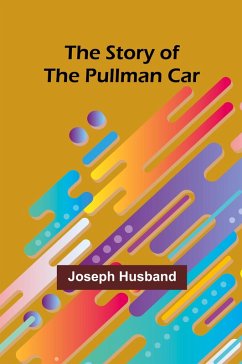 Cover The Story of the Pullman Car