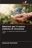 Abstract per il nuovo sistema di sicurezza Abstract per il nuovo sistema di sicurezza