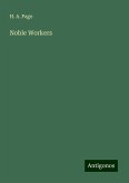 Noble Workers Noble Workers