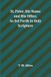 St. Peter, His Name and His Office, as... - Bild 1