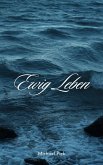 Ewig Leben (eBook, ePUB)